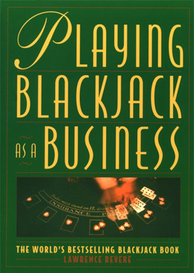Lawrence Revere Book: Playing Blackjack as a Business